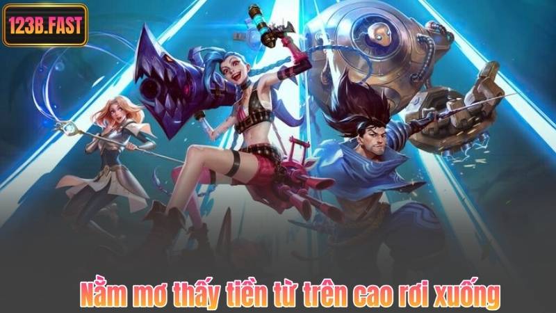 Nằm mơ thấy tiền từ trên cao rơi xuống