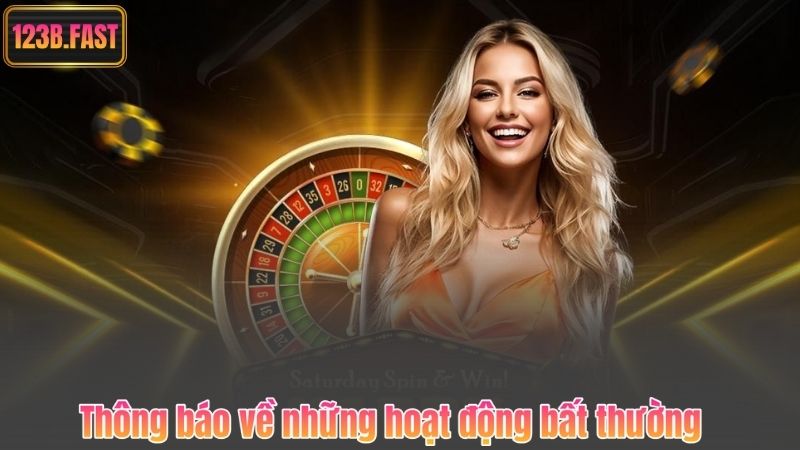 Thông báo về những hoạt động bất thường