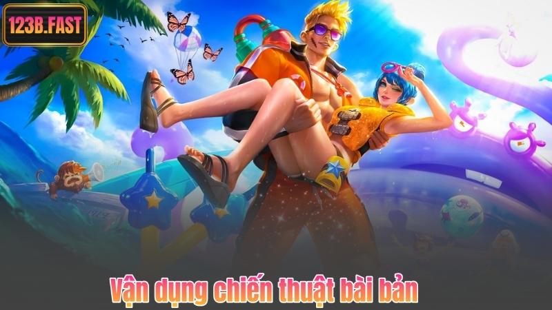 Vận dụng chiến thuật bài bản